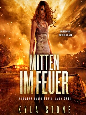 cover image of Mitten Im Feuer